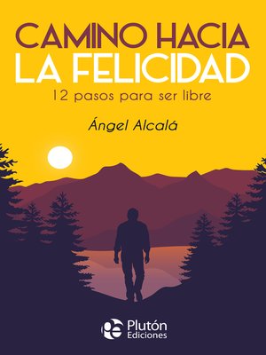 cover image of Camino hacia la felicidad